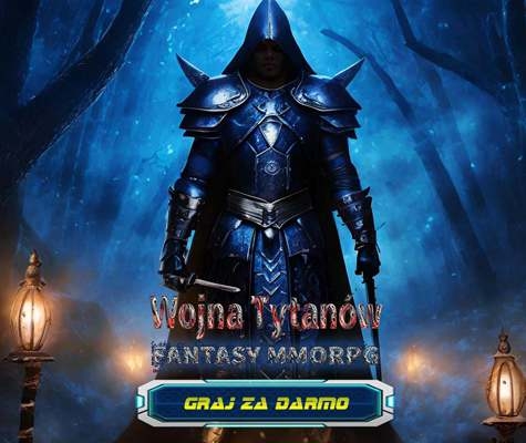 WOJNA TYTANÓW - MOBILNE FANTASY MMORPG