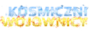 Kosmiczni Wojownicy