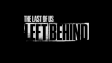 The Last of Us: Left Behind - Gameplay [FullHD]