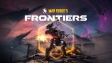 War Robots: Frontiers – Trailer [Full HD]