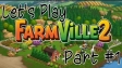 FarmVille 2 - drugi gameplay