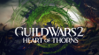 Guild Wars 2: Heart of Thorns - Świetny trailer dodatku - Full HD