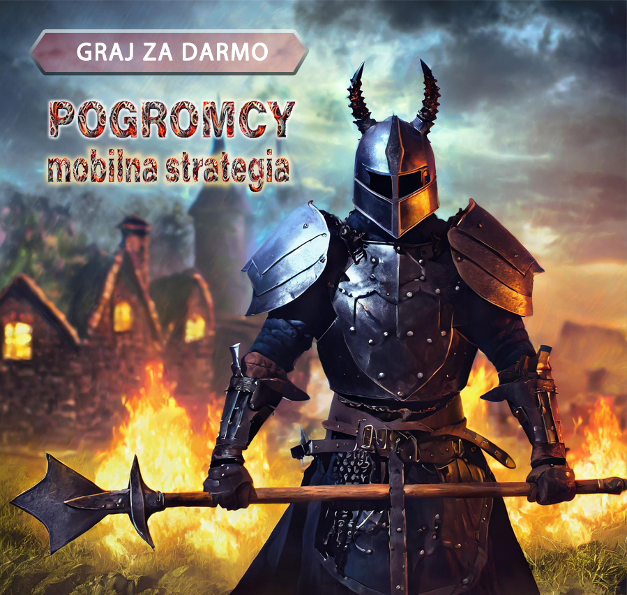 Pogromcy - darmowa gra mobilna strategiczna fantasy