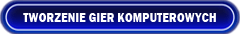 Tworzenie gier komputerowych - game dev