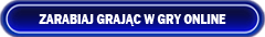Gry na których można zarobić pieniądze online
