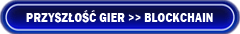 Technologia blockchain w grach video i przyszłość gamingu