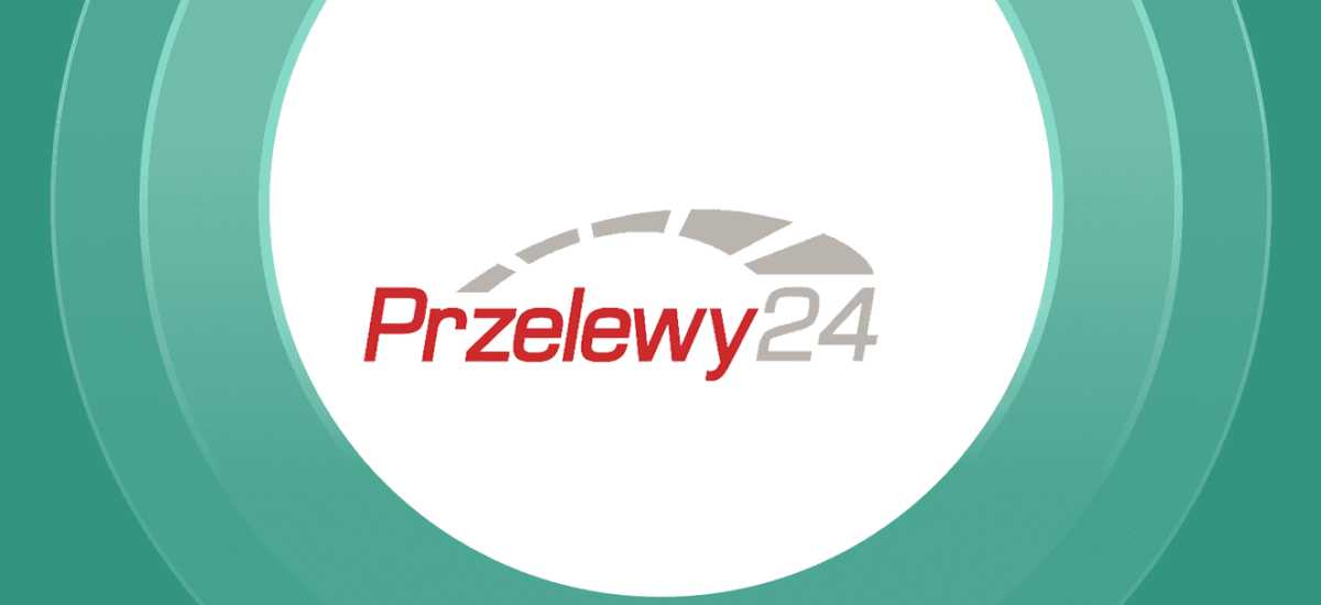 Przelewy24 przelewy bankowe w Polsce